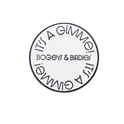 Bogeys & Birdies Markeringsknappar-Ball Marker It´s A Gimme!